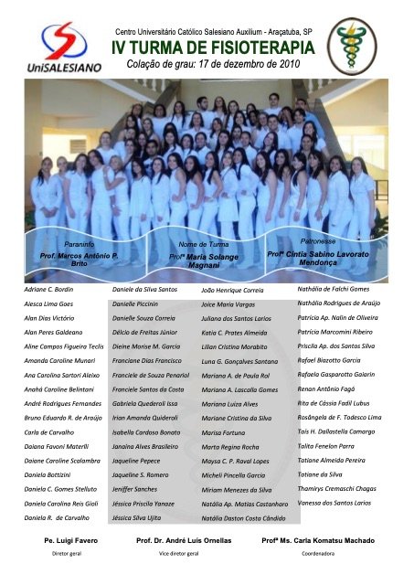 Placa de formatura da IV Turma de Fisioterapia, 2010