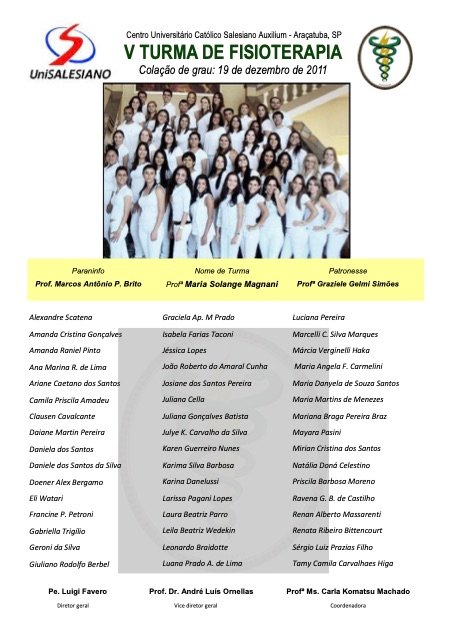 Placa de formatura da V Turma de Fisioterapia, 2011